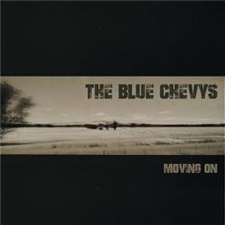The BLUE CHEVYS *Moving On* 2022