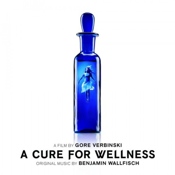 OST - Лекарство от здоровья / A Cure For Wellness (2017)