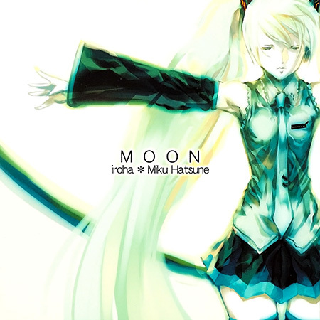 Vocaloid Albums | Hatsune Miku - Moon (2008)