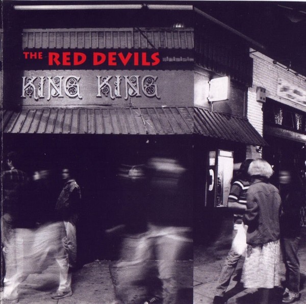 The Red Devils - King King (1992 )
